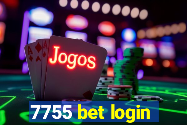 7755 bet login